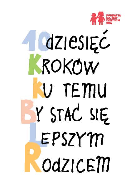 10 krokow by byc lepszym rodzice PL1770628052 0